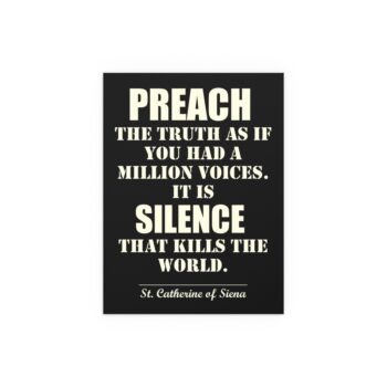Preach the Truth Poster by Catherine of Siena